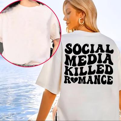 Social Media Killed Romance T Shirt Summer Fashion Men Funny Letter T-Shirt Unisex High Quality Vintage Cotton Tees Shirts Tops