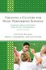 The Creating a Culture for High-Performing Schools : A Comprehensive Approach To School Reform and Dropout Prevention Book