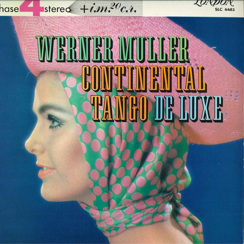 

Виниловая пластинка ВЕРНЕР МЮЛЛЕР - Continental Tango De Luxe SLC4483 LONDON Япония Латинская Б/У