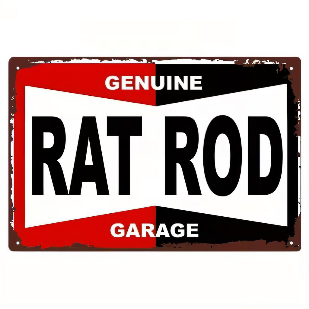 Tin Sign Genuine Rat Rod Garage Vintage Metal Sign Retro Industrial Wall Decor for Man Cave Garage Bar Workshop Rusty Distres
