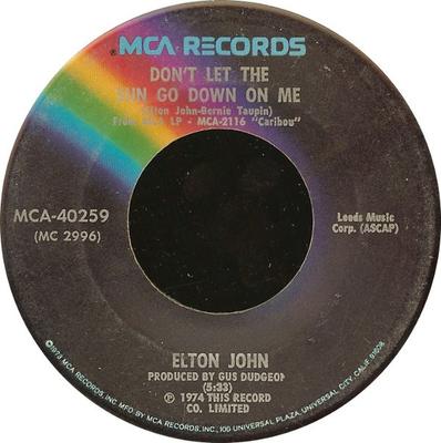7inch Record ELTON JOHN - Don't Let The Sun Go Down On Me MCA40259 MCA Records 1974 US Rock Used