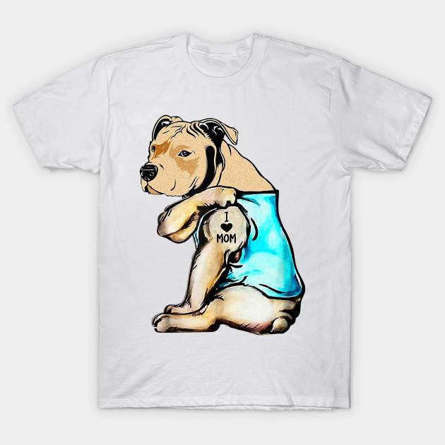 Buy T Shirt Women Pit Bull I Love Mom 