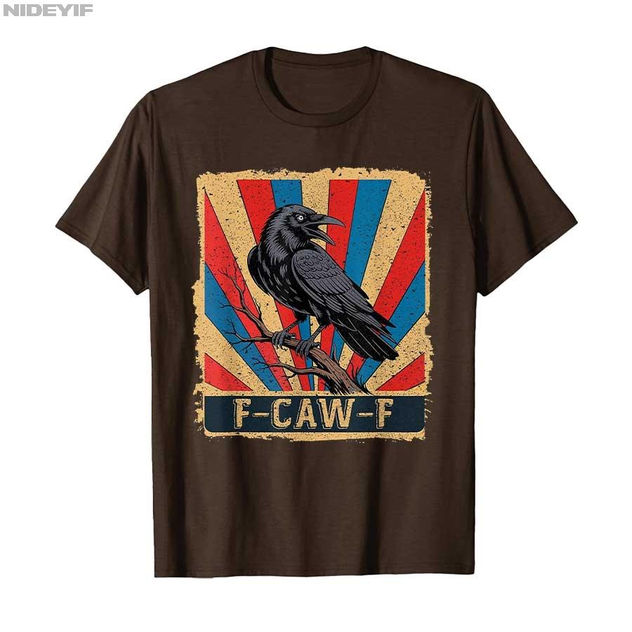 F-Caw-F Crow Funny Black Crow Lover Dark Humor Black Bird T-shirt Men Women 100% Cotton T Shirts Short Sleeve Tops 0721-1
