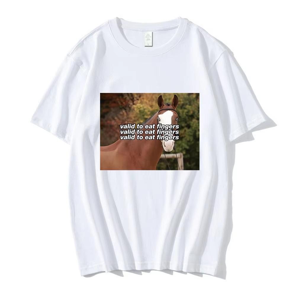 Valid To Eat Fingers Horse Funny Meme T Shirt Men Women Fashion Short Sleeve T-shirt Casual Cotton Oversize Short Sleeve T-shirt