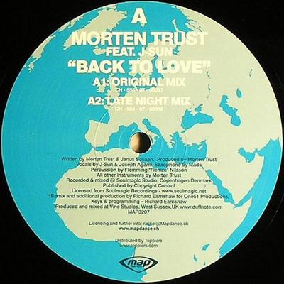 12inch Record MORTEN TRØST, J-SUN - Back To Love MAP3207 MAP Dance 2007 Switzerlan Dance & Electronica Used