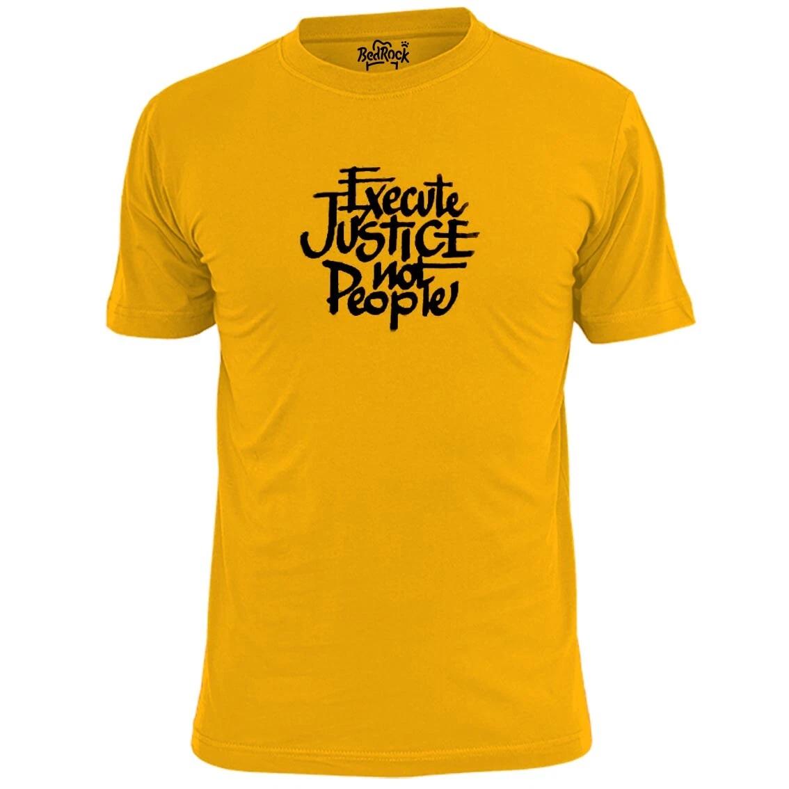 Mens Execute Justice Not People T shirt Anti Capital Punishment 4XL