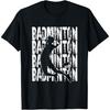 Badminton Game Shuttlecock Sport Badminton T-Shirt