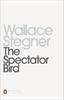 The Spectator Bird by Wallace Stegner Paperback Book 9780141392325