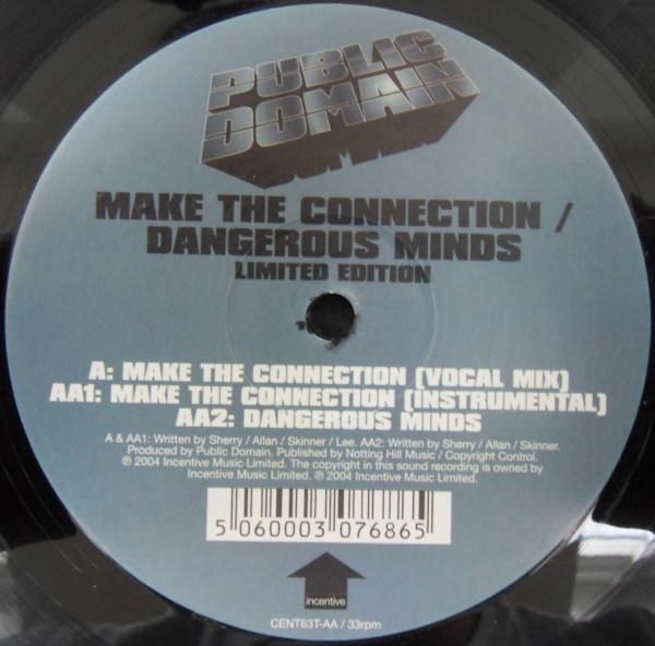 

12inch Record PUBLIC DOMAIN - Make The Connection / Dangerous Min CENT63T Incentive 2004 UK Dance & Electronica Used