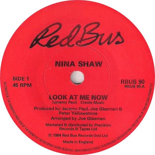 

7-дюймовая пластинка NINA SHAW Look At Me Now RBUS90 Red Bus Records 1984 Великобритания SoulFunk Б/у