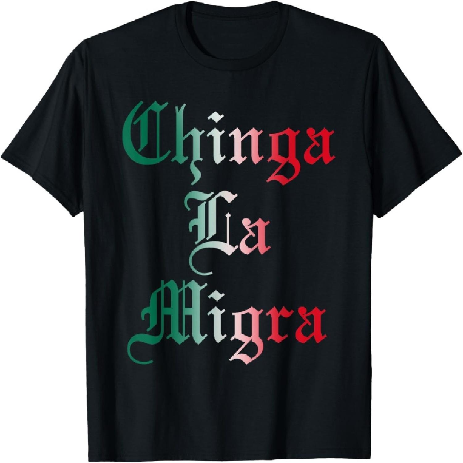 Chinga La Migra Pro Immigration Fascism Human Rights T-Shirt(3) XXXXXL разноцветный