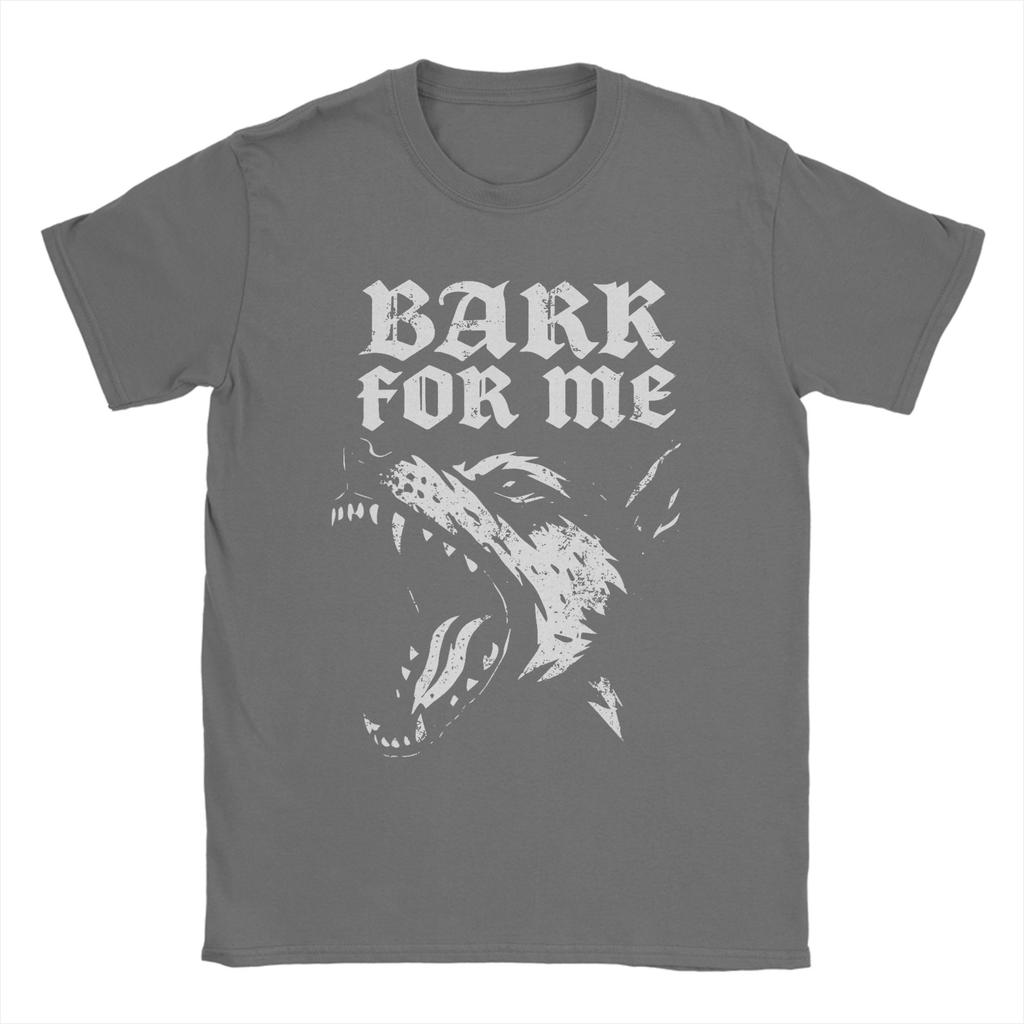 Unisex Bark for Me Fierce Dog T Shirts Pure Cotton Clothing Casual Short Sleeve Crew Neck Tee Shirt Printed TShirts