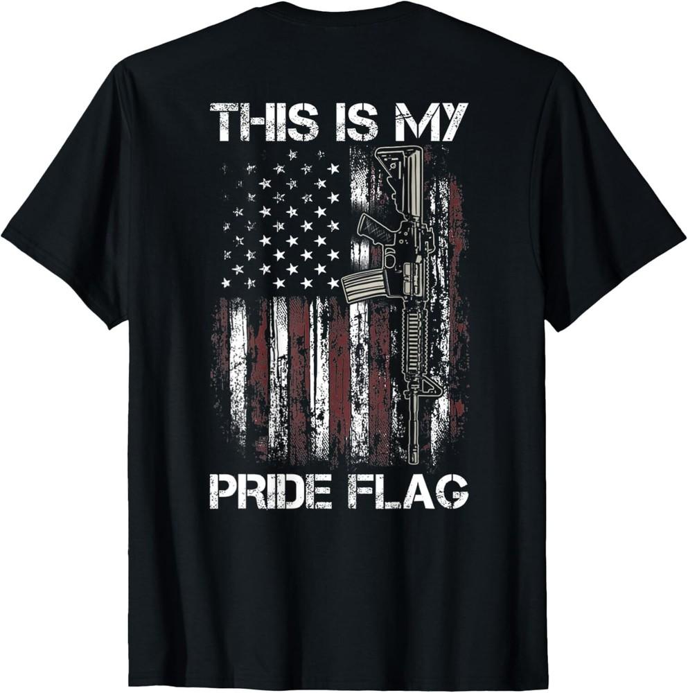 

This Is My Pride Flag USA 4th of July Patriotic ON BACK Unisex T-Shirt 4XL