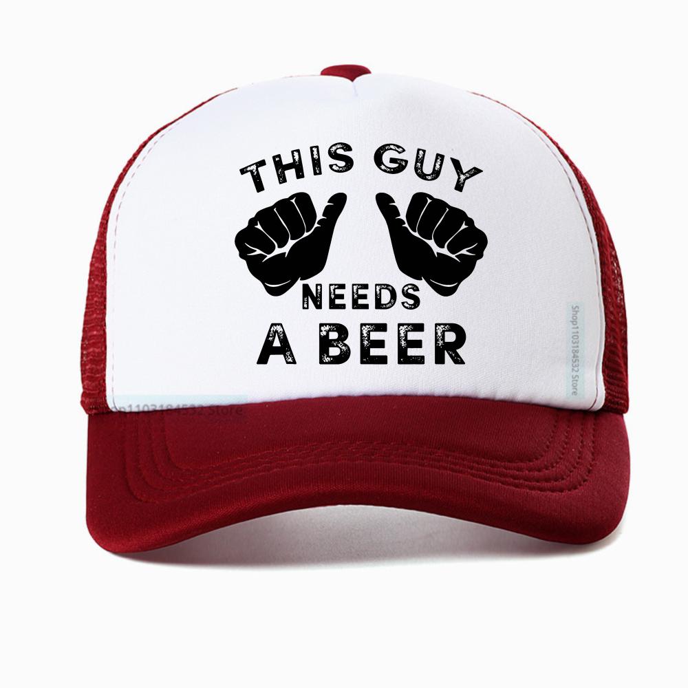 This Guy Needs A Beer Graphic Print Baseball Cap Women Summer Funny Casual Fashion Harajuku Drinking Gift Mesh Breathable