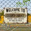Vintage Welcome To BrianS Garage Metal Tin Sign  Rustic Wall Art with My Tools My Rules Design   Perfect for Home Stud