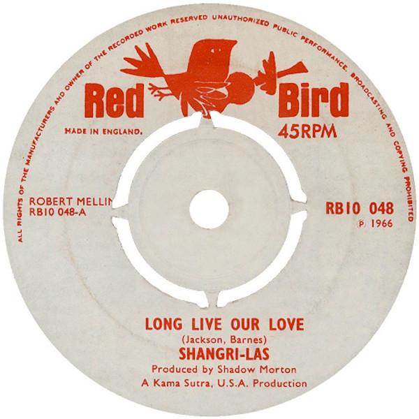 7inch Record SHANGRILAS Long Live Our Love RB10048 Red Bird 1966 UK Pop Used
