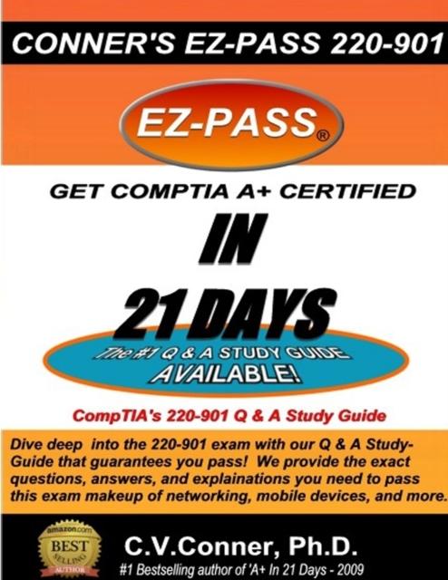 Kniha Comptia A+ In 21 Days : The 220-901 Studyguide