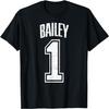 Bailey Supporter Number 1 Biggest Fan T-Shirt(2)