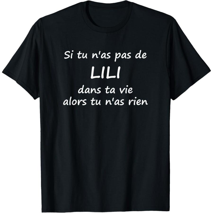 

Nickname Liliane funny if you don t have in your life of lili T-Shirt S чорний