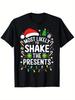 Most Likely To Shake The Presents Christmas T-Shirt - Funny Family Matching Holiday Outfits, 100% Un