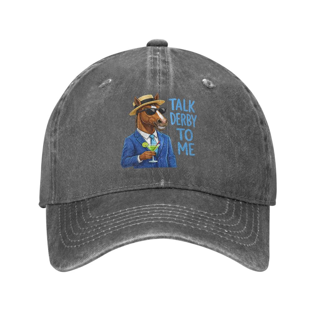 Soft Talk Derby to Me Horse Racing Baseball Caps Unstructured Unisex Women Funny Distressed Washed Snapback Cap Adjustable Fit Hats