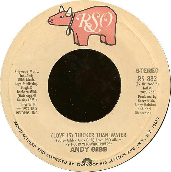 

7inch Record ANDY GIBB - (Love Is) Thicker Than Water RS883 RSO 1977 US Pop Used
