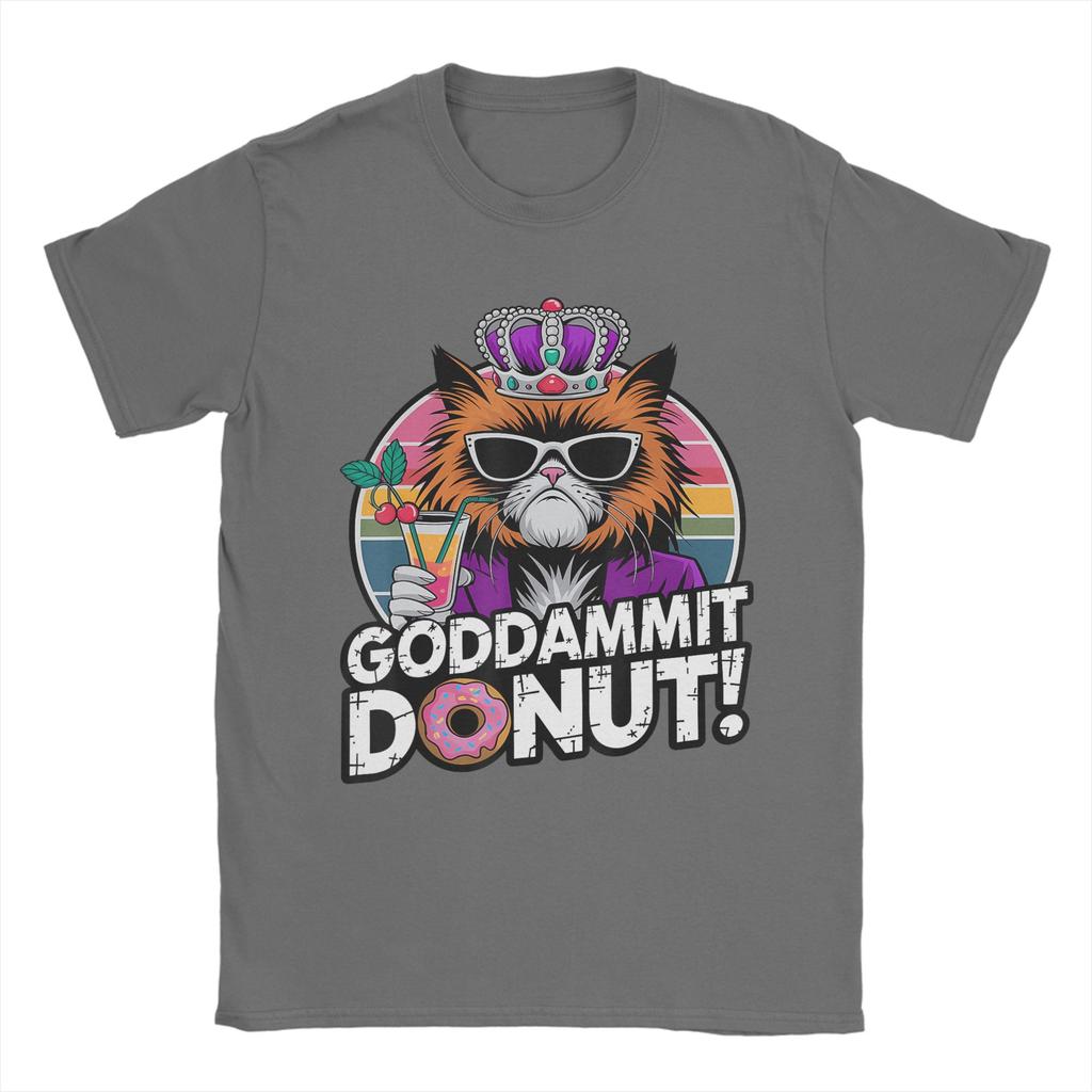 Goddammit Donut Funny Princess Cat Glasses TShirt Summer Cotton T Shirts For Men Trendy Cool Casual Tee Shirt Yk Top Tees