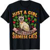 Siamese Cat Animal Lover Just A Girl Who Loves Siamese Cats T-Shirt