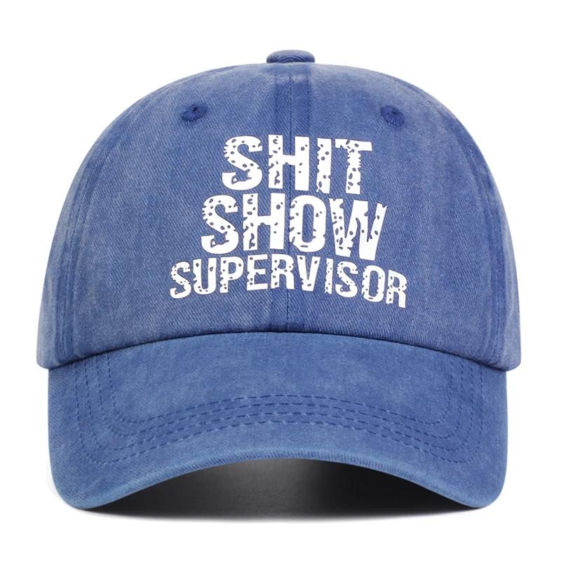 Unisex SHIT SHOW SUPERVISOR Print Wash Baseball Caps Spring and Autumn Outdoor Adjustable Casual Hats Sunscreen Hat Sports Cap