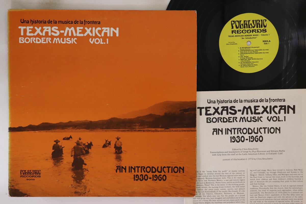 

LP Record VARIOUS Texasmexican Border Music Vol. 1 9003 FOLKLYRIC 1975 US Latin Used