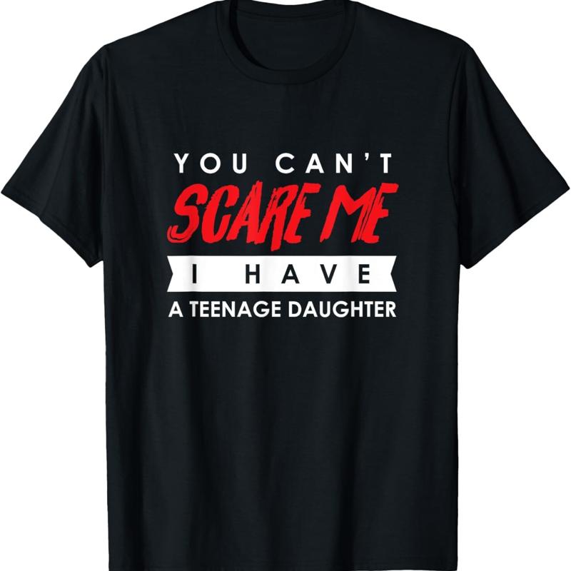 You Cant Scare Me I Have A T Shirtnage Daughter Halloween Shirt