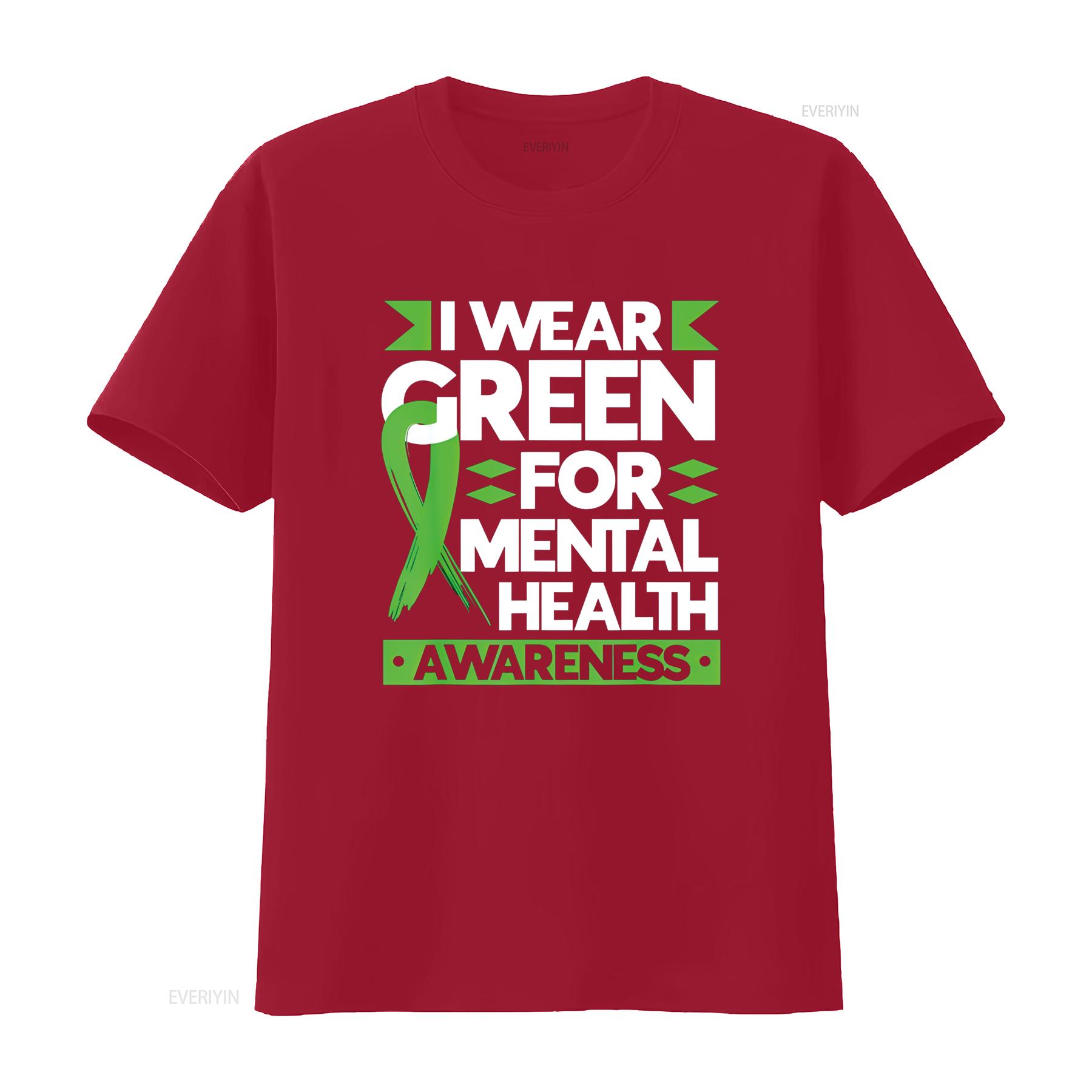

Mental Health Awareness Month Green Ribbon Quote T Shirt vintage Washed Comfortable homme Slightly Soft streetwear graphic S
