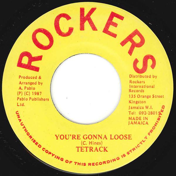 

7-дюймовая пластинка TETRACK Youre Gonna Loose NONE Rockers 1987 Ямайка Регги Ска Даб Б/у