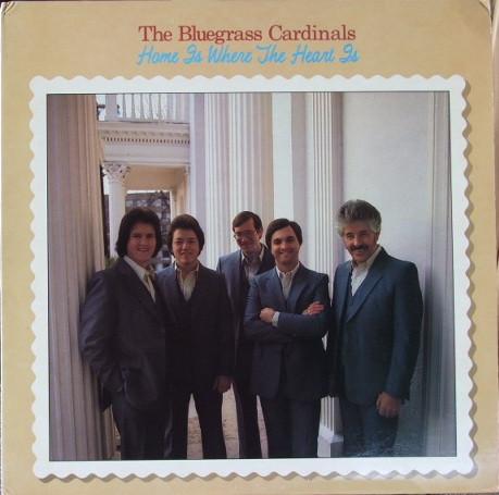 

LP Record BLUEGRASS CARDINALS Home Is Where The Heart Is SH3741 Sugar Hill Reco 1984 US CountryFolk Used