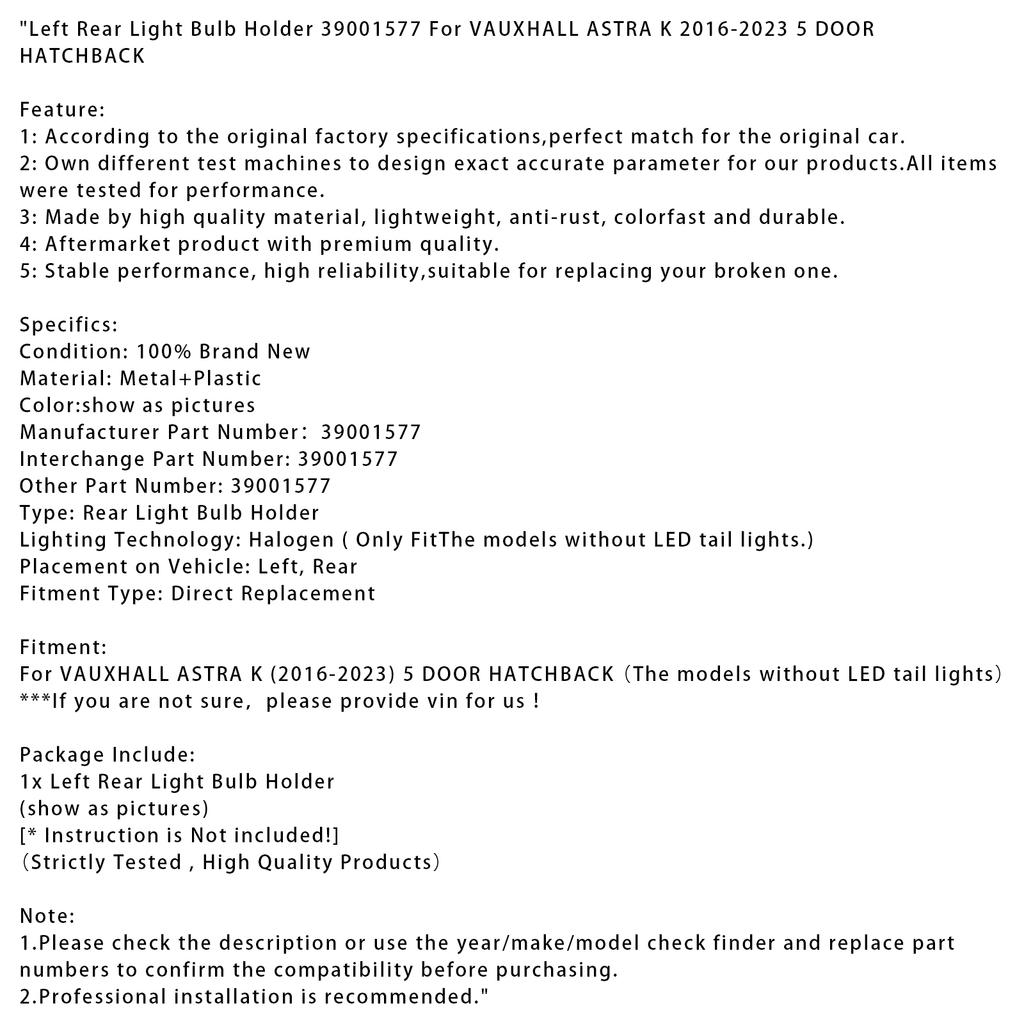 Linker Rücklichtlampenhalter 39001577 Für VAUXHALL ASTRA K 2016-2023 5 TÜRER