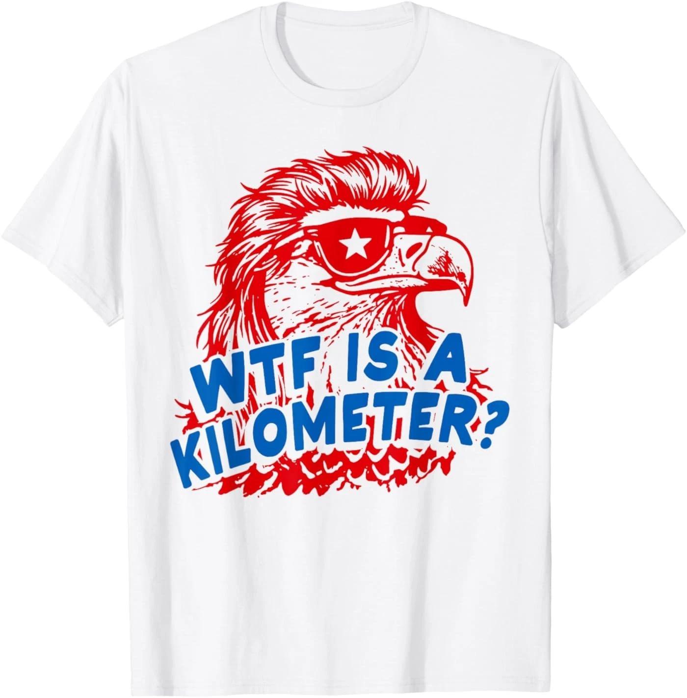 WTF is A Kilometer Patriotic Eagle Humor T-Shirt S