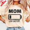 Mom Low Battery Graphic Print Cotton T-Shirt Funny Simple Mother's Day Gift Retro Casual Summer Trendy Tops for Women Ropa Mujer