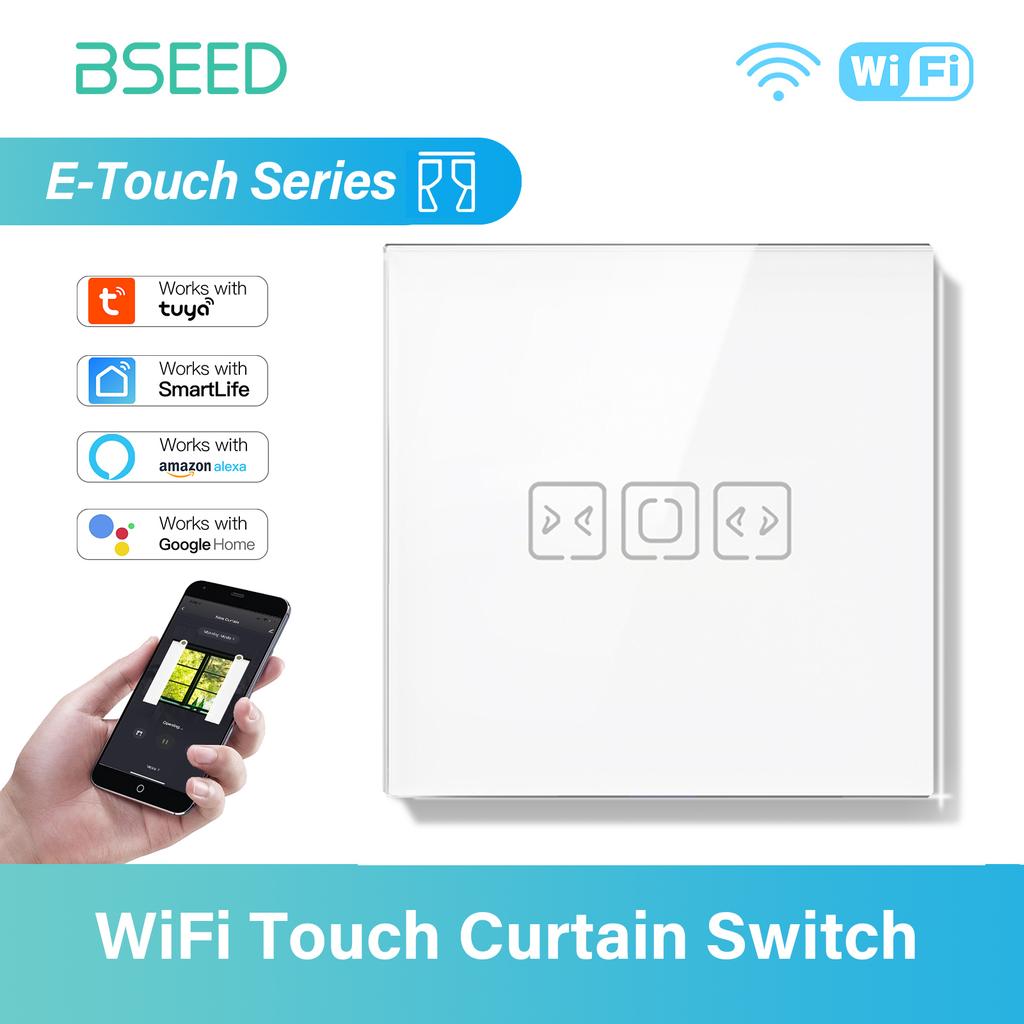 BSEED WIFI Curtain Switch Smart Tuya Touch Switch Wireless Control Curtain Wall Switch Google Alexa Home Smart Life APP E Series