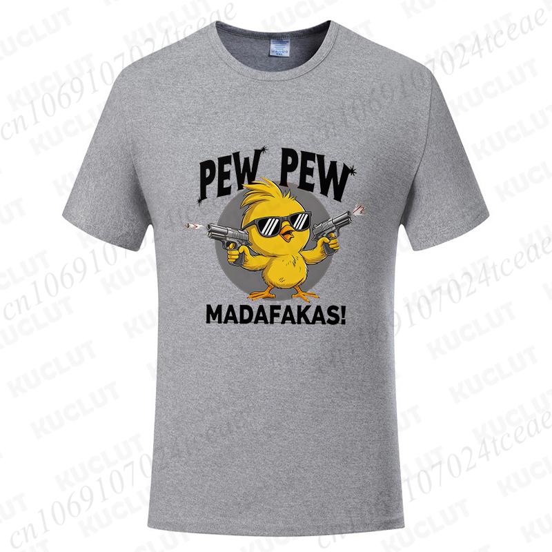 Pew Pew Madafakas Men's T-shirts Cute Chick Funny Graphic Tops Summer Short Sleeve Tees Trendy Streetwear Male Oversized Clothes