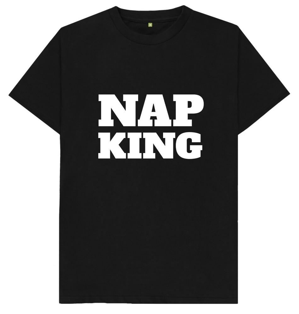 Nap King Funny Sleeping Joke Humour T Shirt
