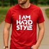 Ich bin Hardstyle Grafik Baumwoll T-Shirt Hard Dance EDM Unisex Unisex Unisex Lässiges Festival Streetwear T-Shirt für Hardstyle Raver Tee