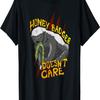 Honey Badger Shirt Funny Wild Animal Doesn't Care Sarcastic T-Shirt