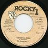7inch Record AL CAMPBELL  Theres A Fire NONE Rocky 1 Records 1984 Jamaica Reggae Ska  Dub Used