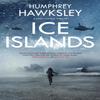 Ice Islands by Humphrey Hawksley Hardback Book 9780727850621
