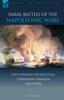 The Naval Battles of the Napoleonic Wars : Cape St. Vincent, the Nile, Cadiz, Copenhagen, Trafalgar & Others Book
