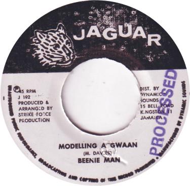 

7-дюймовая пластинка BEENIE MAN - Modelling A Gwaan J192 Jaguar Ямайка Регги, Ска и Даб Б/У