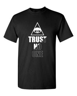 Trust No One Tee - Multiple Sizes Short Sleeve Unisex T-Shirt
