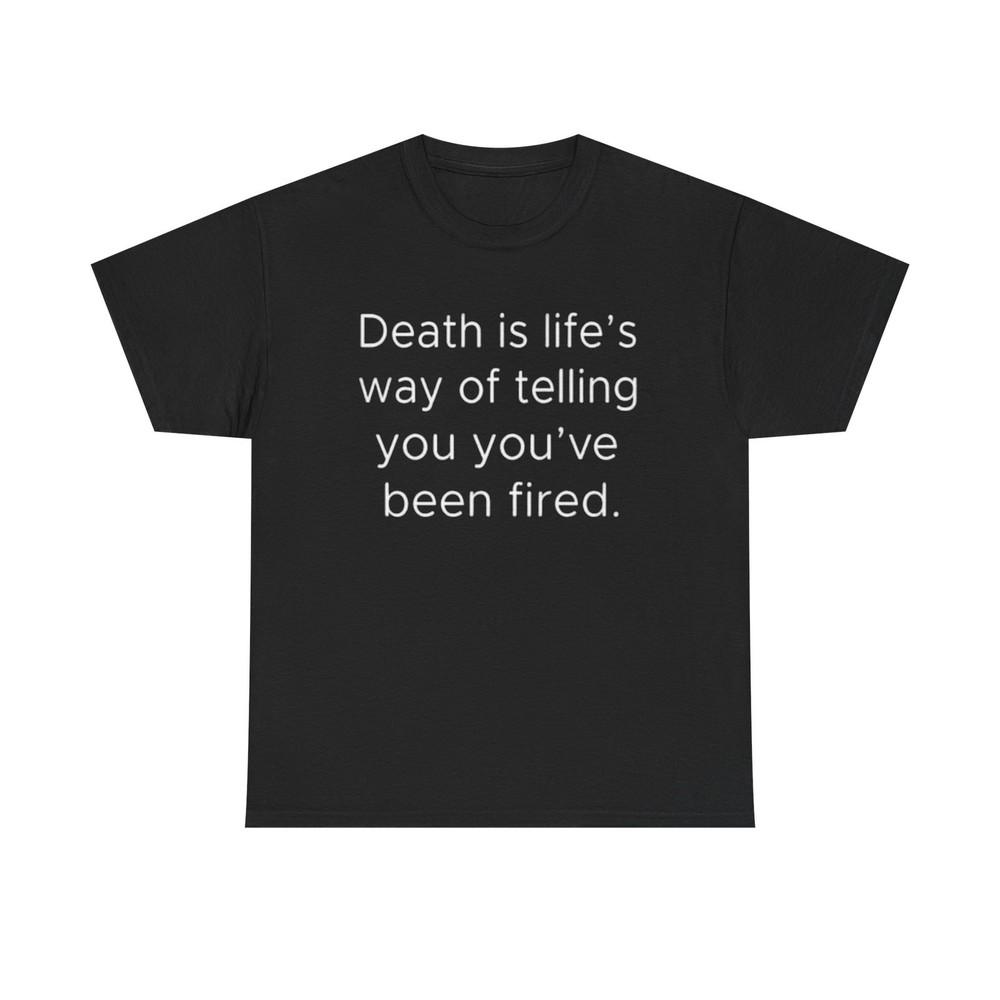 Funny Death Graphic Unisex Tee Shirt Retro Comedy Fired Grim Reaper, Grim Reaper Unisex T-Shirt XL