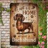 Dachshund Metal Wall Art Sign - Weather-Resistant Aluminum Foil Carved Decor with "It's Not a Home Without a Dachshund" Quote