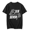 Funny Six Seven 67 Brainrot Print Fashion T Shirt Unisex Unisex Fashion Gaming Meme Tshirt Y2k Casual Short Sleeve Tee Tops Clothes